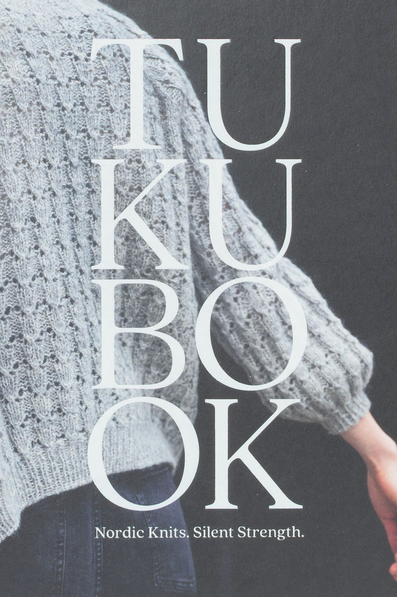 Laine Tukubook: Nordic Knits. Silent Strength.